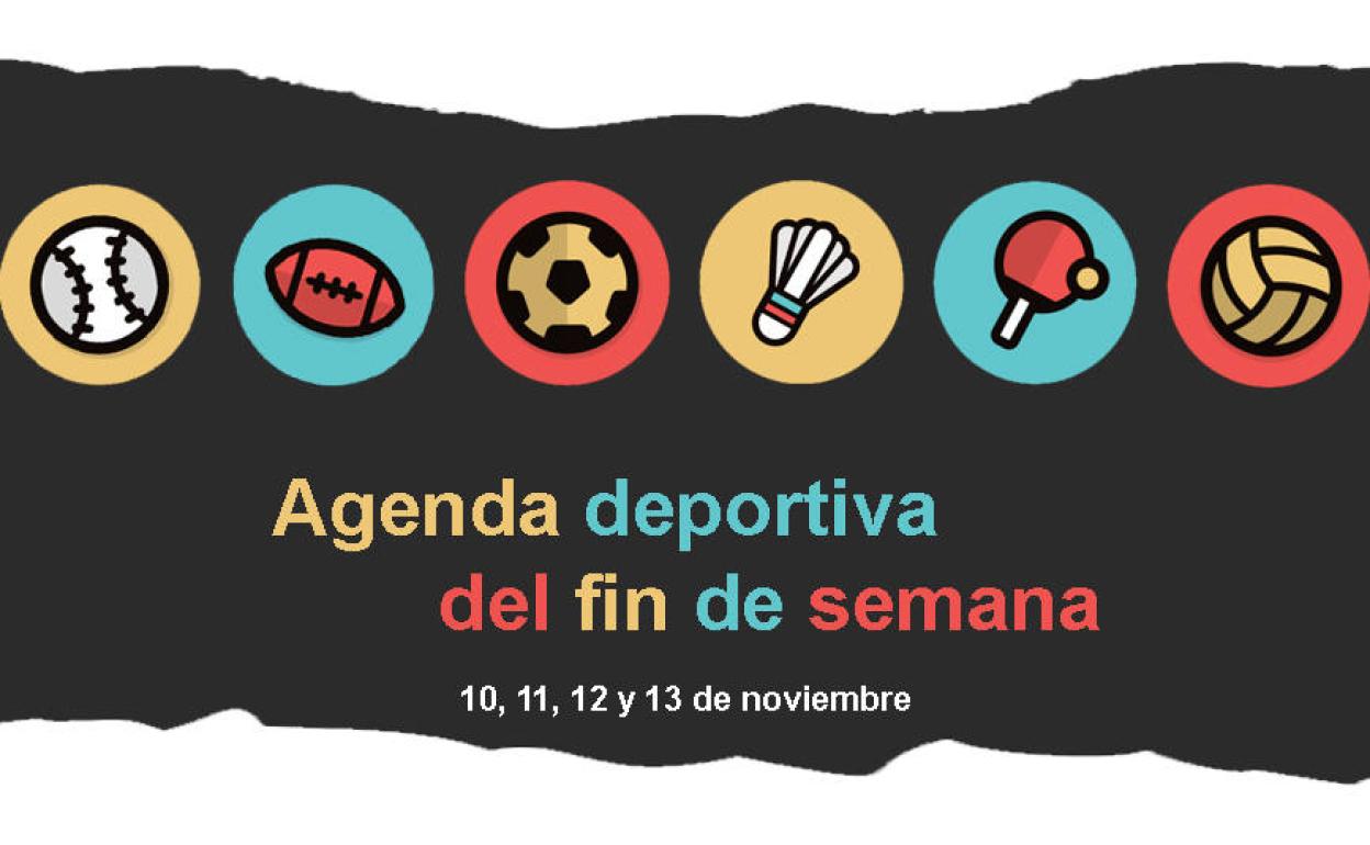 Deportes: Agenda deportiva del fin de semana