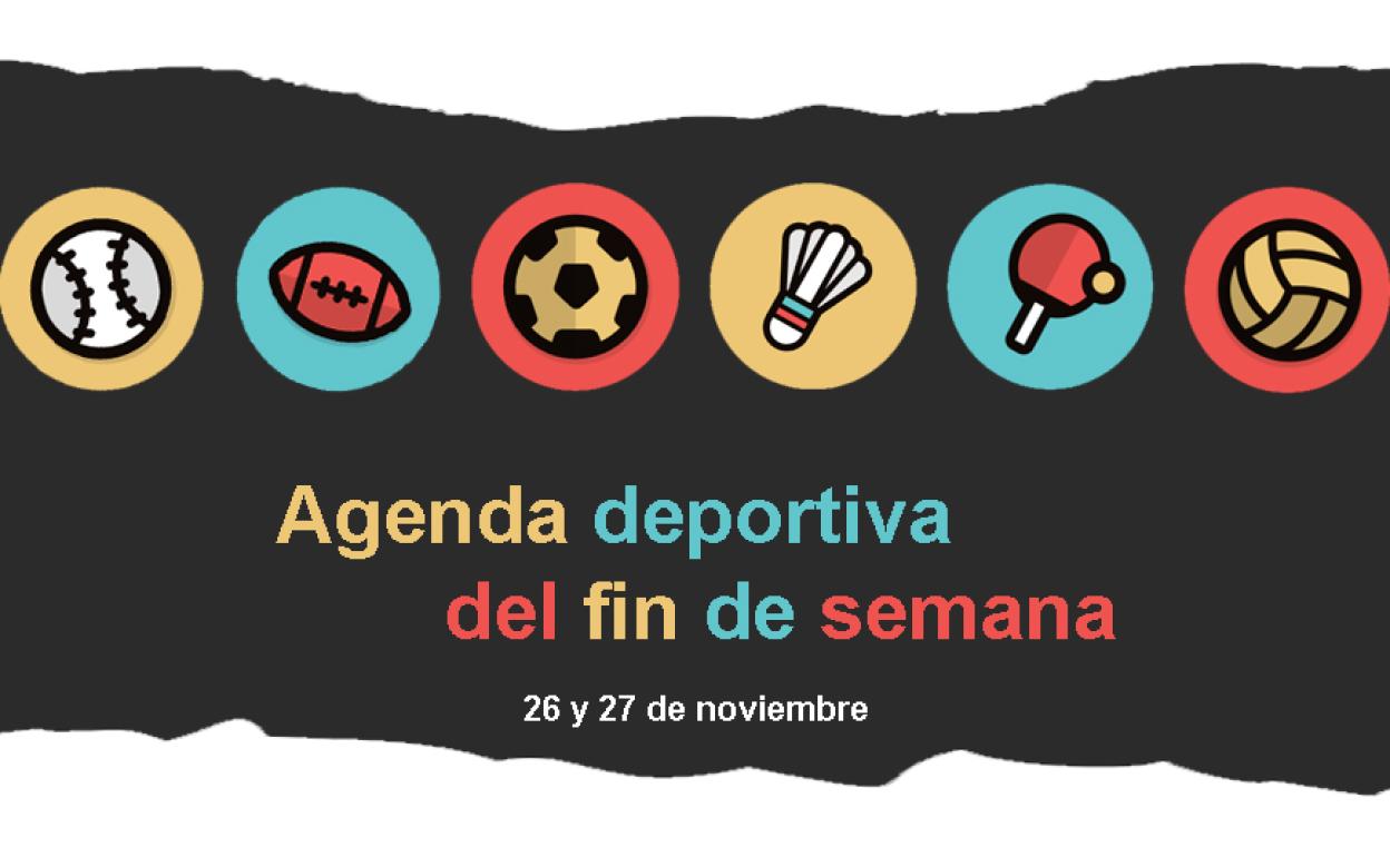 Deportes: Agenda deportiva para este sábado y domingo