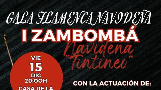 Este sábado es la gala flamenca navideña 'I Zambombá Navideña Tintineo'