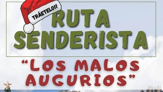 Esta tarde es la ruta de los 'Malos Augurios'
