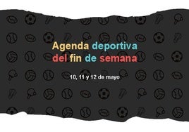 Agenda deportiva del fin de semana