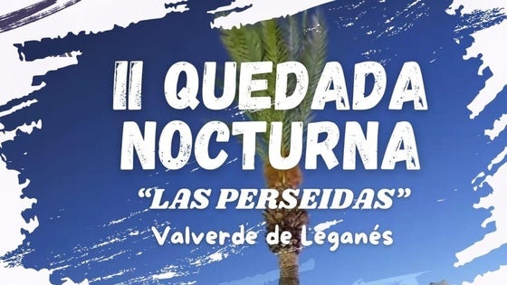 Este jueves es la segunda edición de la quedada nocturna 'Las Perseidas'
