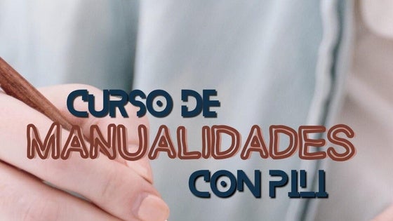 Inscripciones abiertas para el curso de manualidades de Pili