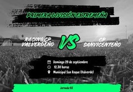 El Racing CP Valverdeño recibe al CP Sanvicenteño