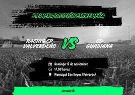 El Racing Valverdeño recibe al CD Guadiana