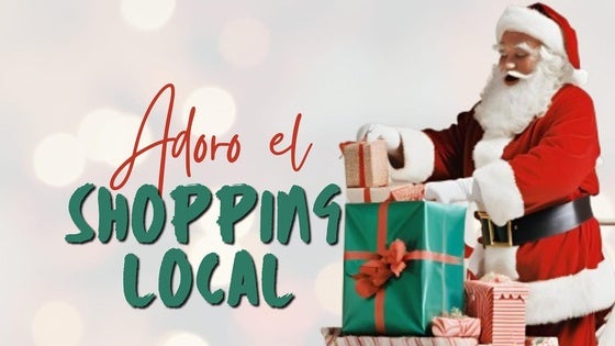 En marcha la campaña navideña 'Adoro el shopping local'