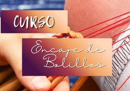 El curso de encaje de bolillos tendrá dos modalidades