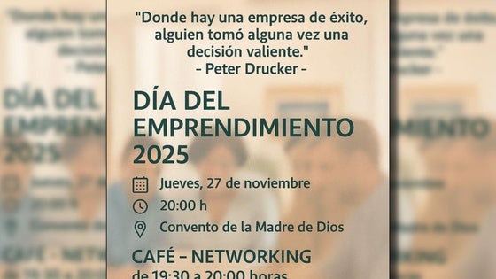 Esta tarde se celebra una nueva edición del Día del Emprendimiento