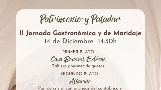 Organizadas la II Jornadas 'Patrimonio y Paladar' en el Convento Madre de Dios