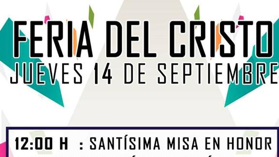 El jueves se celebra la Feria del Cristo