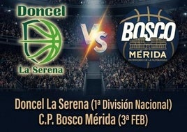 El baloncesto sénior regresa a Villanueva de la Serena con el amistoso entre Doncel y Bosco