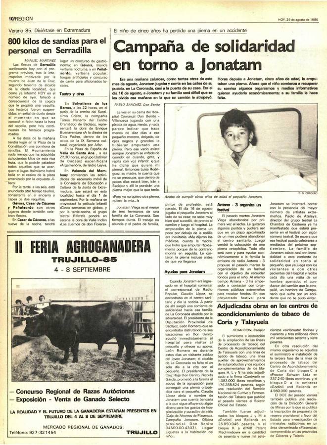 Campaña de solidaridad en torno a Jonatam. El pequeño, de cinco años, fue atropellado por un camión mientras jugaba en su pueblo, La Coronada, en 1985.Aconsecuencia del incidente, le tuvieron que amputar una pierna.