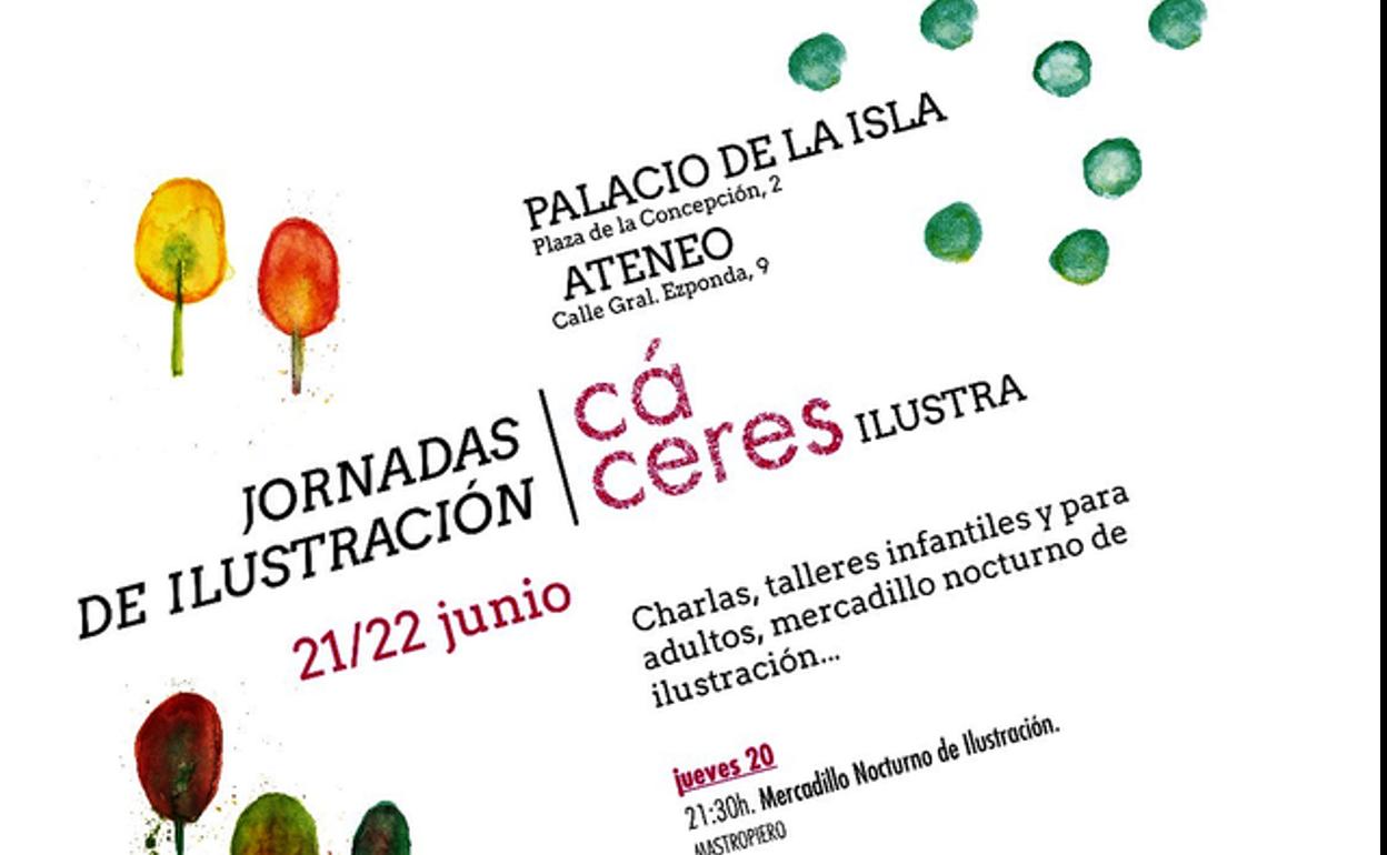 Un mercadillo, ponencias, exposiciones, talleres y una ruta, en las I Jornadas de Ilustración en Cáceres