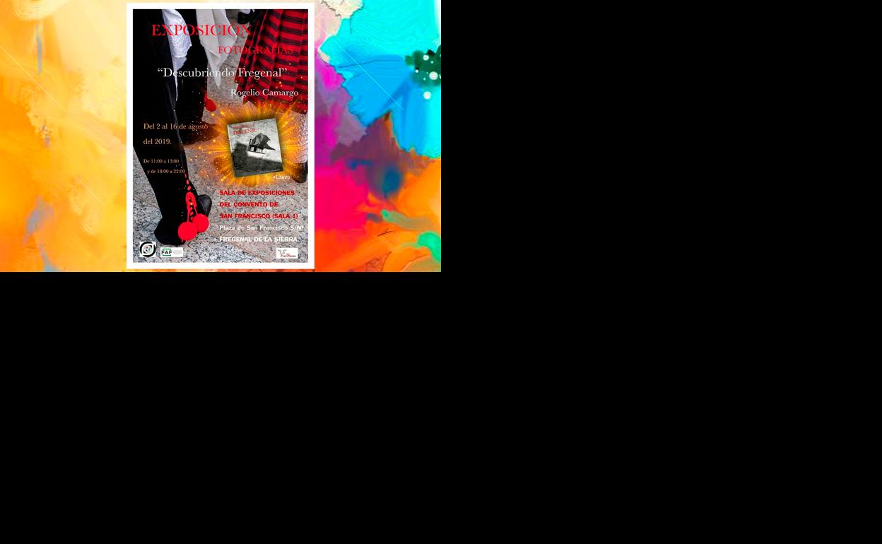 Mas detalles sobre la exposción « descubriendo Fregenal» de Rogelio Camargo