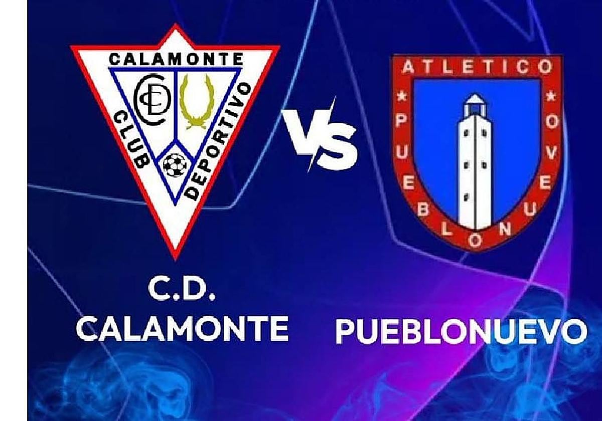 El Calamonte recibe al Pueblonuevo para el segundo partido de liga