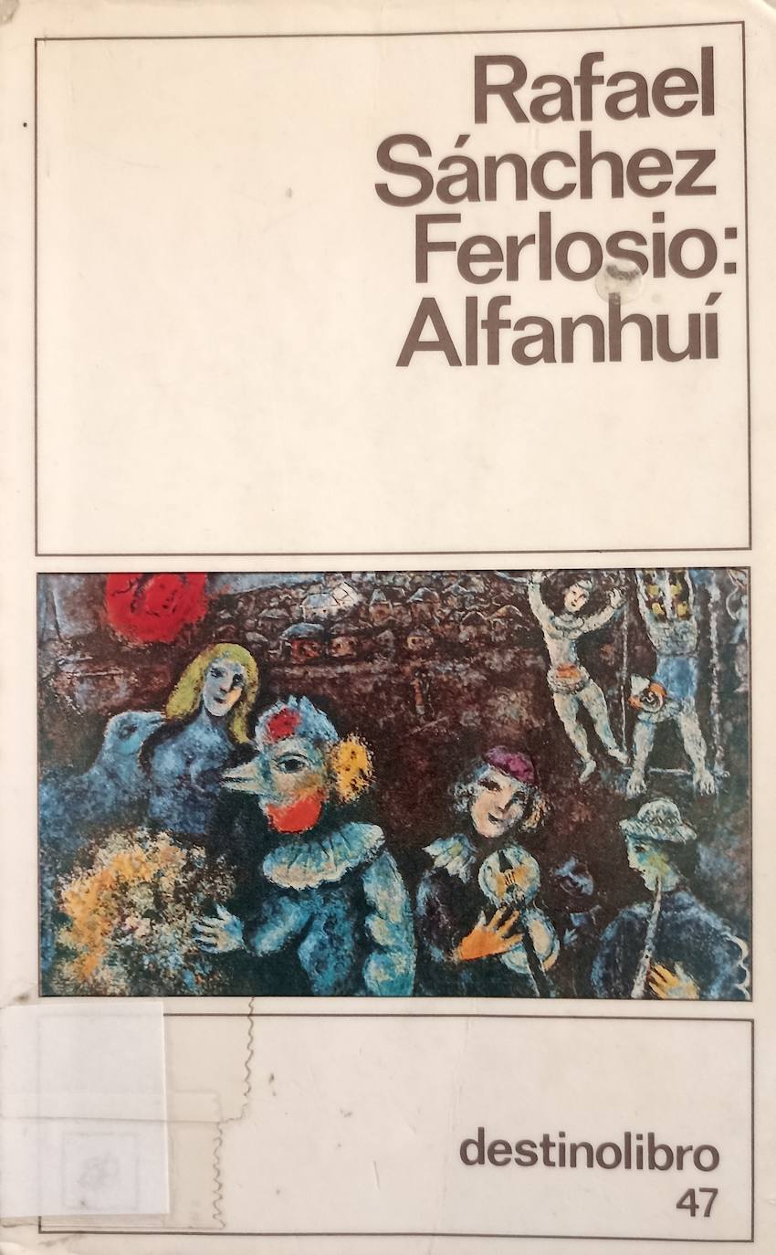 ’Alfanhui’, fue la primera novela española dentro del realismo mágico. Escrita en Extremadura se publicó en 1951, 16 años antes de que apareciera ‘Cien años de soledad’ de García Márquez.