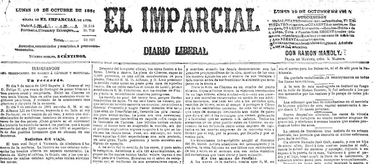 Artículo escrito por Ortega Munilla en El Imparcial el 10 de octubre de 1881, contando el encuentro de Alfonso XII y el rey de Portugal en Cáceres.