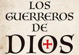 Los guerreros de Dios