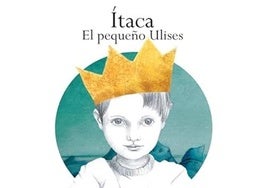 Ítaca. El pequeño Ulises