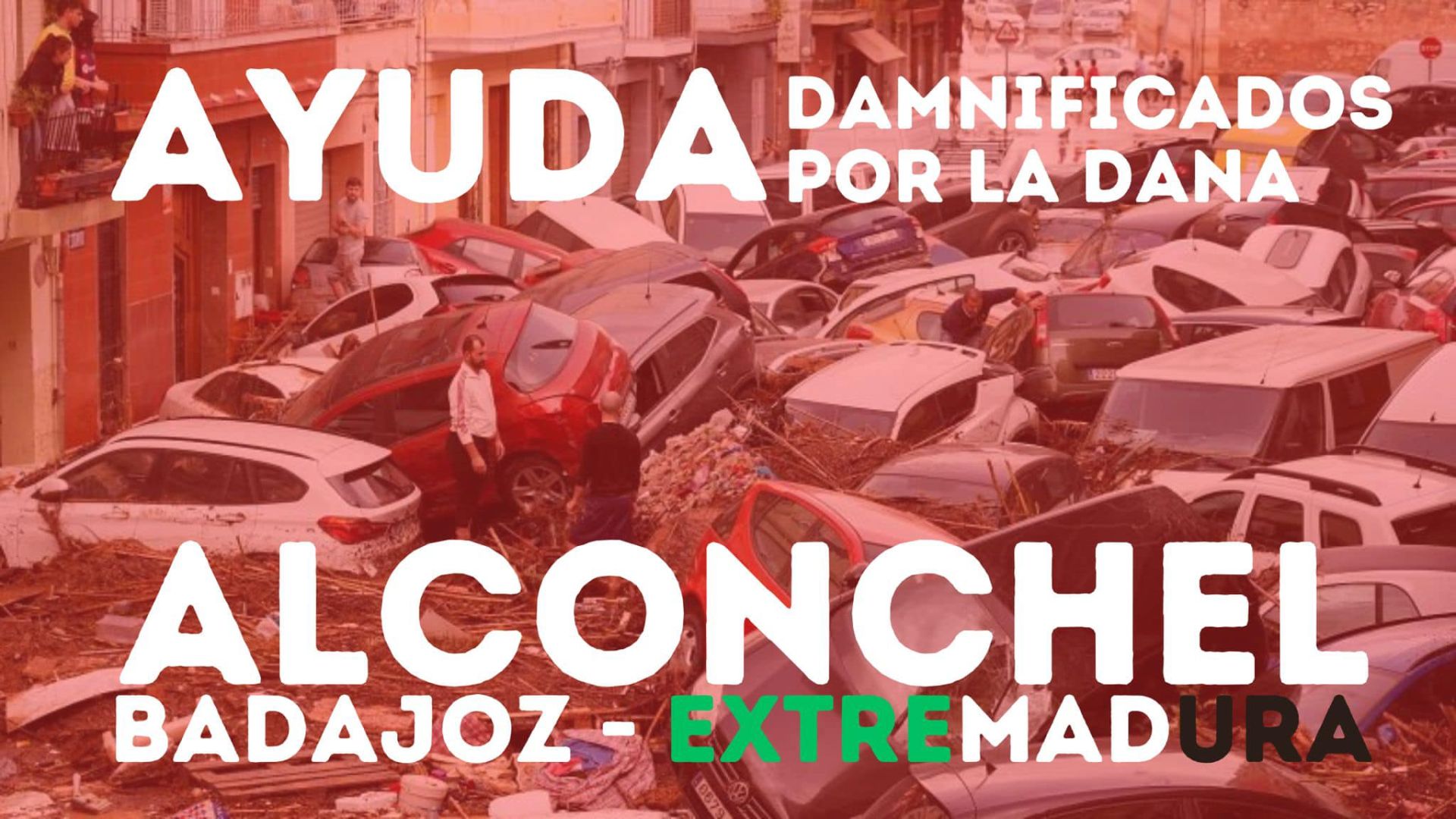 Cartel diseñado para canalizar la ayuda para Valencia desde Alconchel.