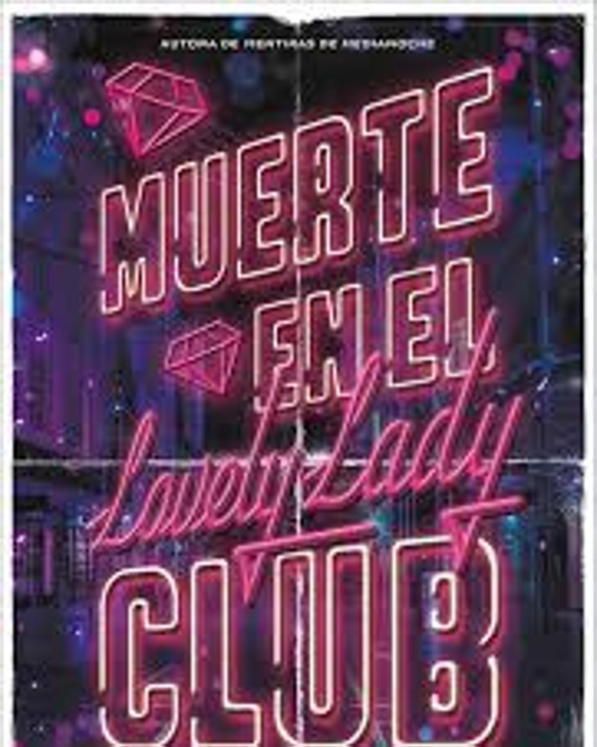 Muerte en el lovely lady club