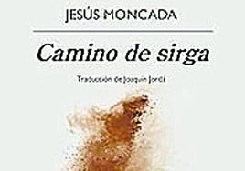 La Mequinenza fascinante de Jesús Moncada