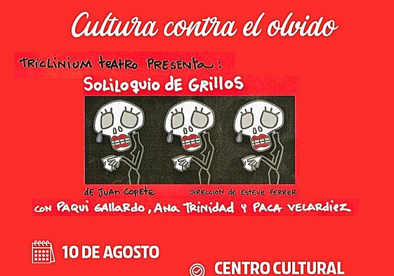 Cartel de la lectura dramatizada el próximo sábado en el centro cultural de Nueva Ciudad.