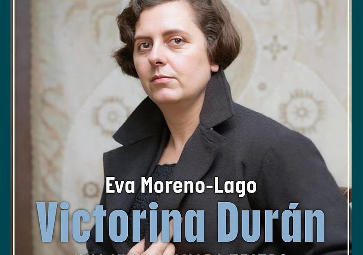 Vida y novela de Victorina Durán