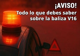 Todo lo que debes saber sobre la baliza V16.