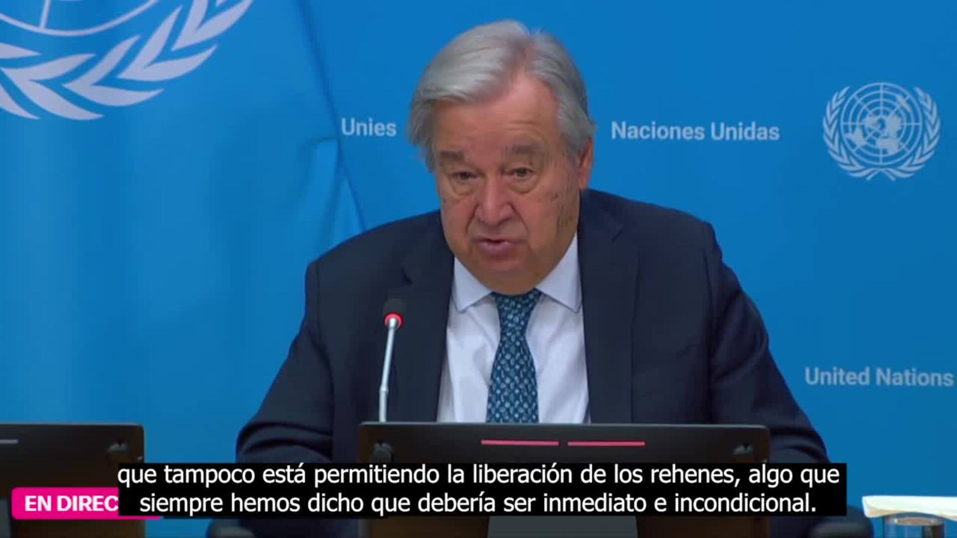 Guterres dice que Israel "está dispuesto a llegar hasta el final"