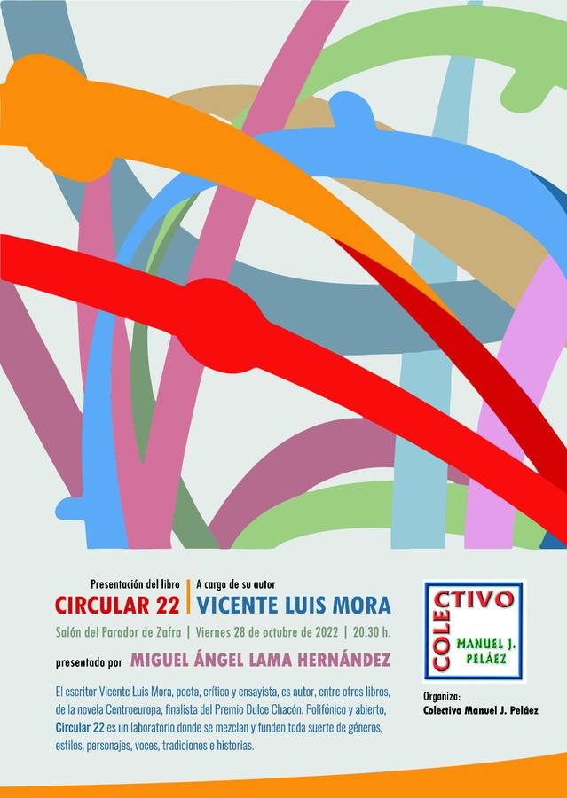 Vicente Luis Mora presenta en Zafra 'Circular 22'
