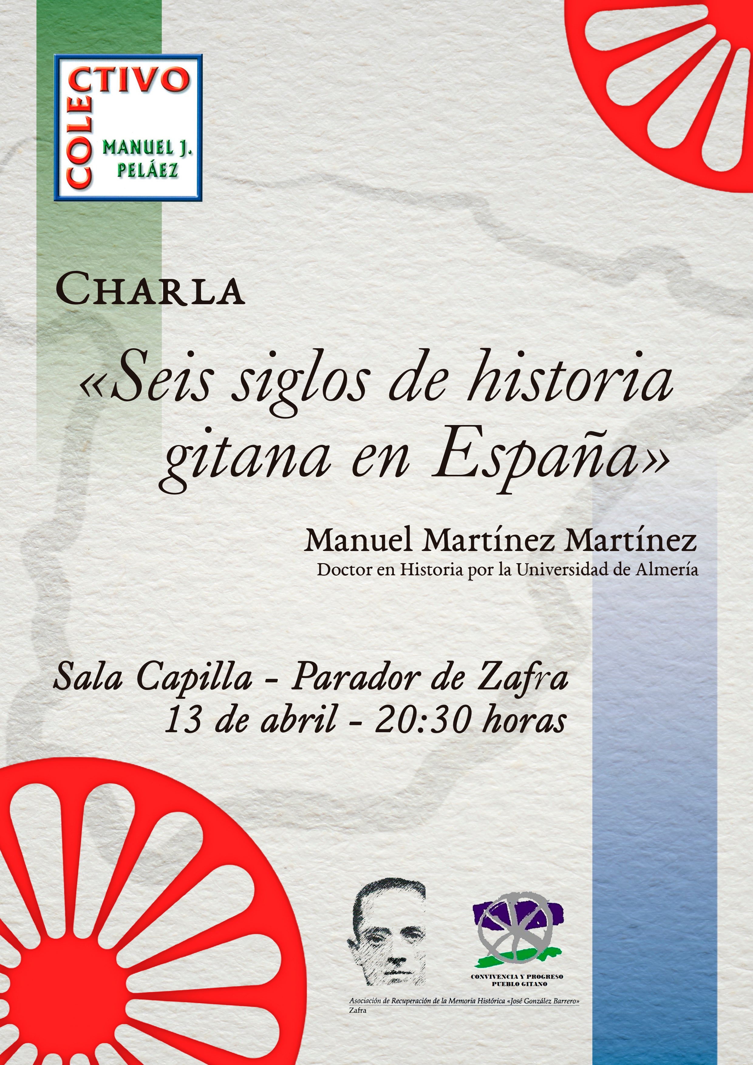 El Colectivo Manuel J. Peláez ofrecerá una charla sobre la historia gitana en España