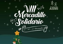 Fundación ASMI abre su Mercadillo Solidario del 15 al 17 de diciembre en la Plaza de España