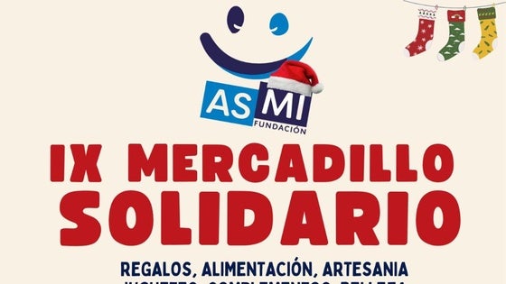 Fundación ASMI abre su Mercadillo Solidario del 13 al 15 de diciembre en la Plaza de España