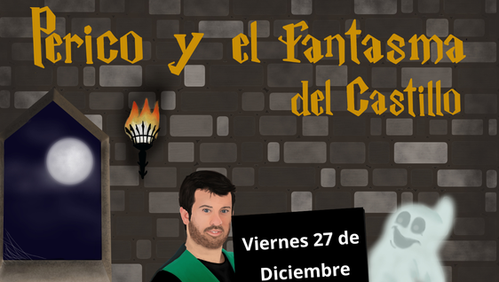 'Perico y el fantasma del castillo', magia teatralizada para la tarde del viernes con Fernando Flores