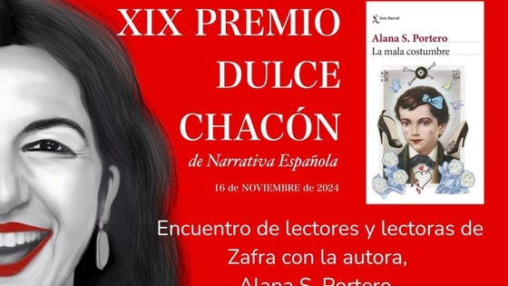 La ganadora del XIX Premio Dulce Chacón, Alana S. Portero, se encontrará en el Parador con sus lectores