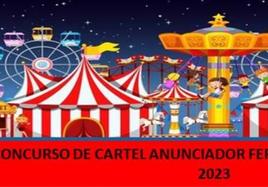 Convocado el concurso de 'Cartel anunciador Feria y Fiestas de la Cruz 2023'