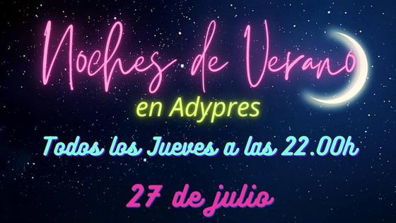 Siguen las Noches de Verano en Adypres con 'Luz Cenicienta'