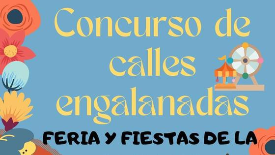 Convocado el concurso de calles engalanadas de la Feria y Fiestas de la Cruz 2023