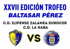 El Trofeo Baltasar Pérez cumple su XXVII edición