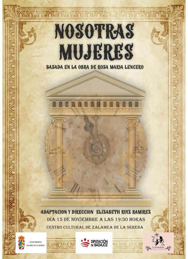 Llega a Zalamea de la Serena 'Nosotras Mujeres'