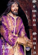 Horarios de actividades Semana Santa de Tíjola 2013