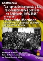 El Ayuntamiento de Albox organiza una conferencia sobre la represión franquista en Andalucía