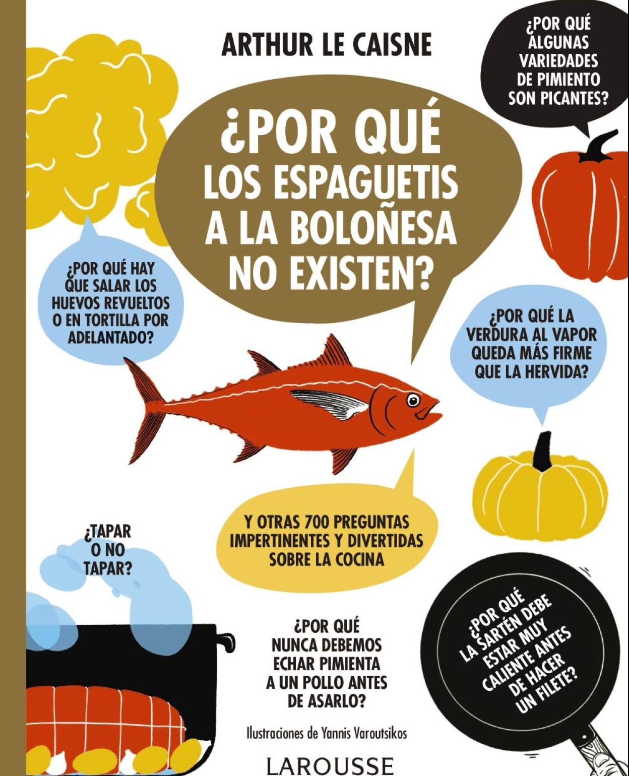 El libro de los porqués gastronómicos