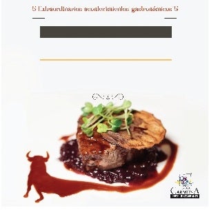 XVIII Jornadas del Toro Bravo en la Cocina en Terraza Carmona de Vera