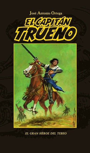 ‘El Capitán Trueno’ será protagonista en Úbeda durante los Días de Cómic