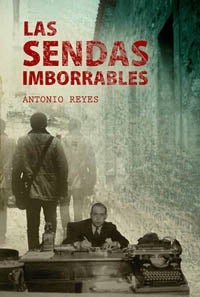 Presentación del libro 'Las sendas imborrables' de Antonio Reyes, esta tarde