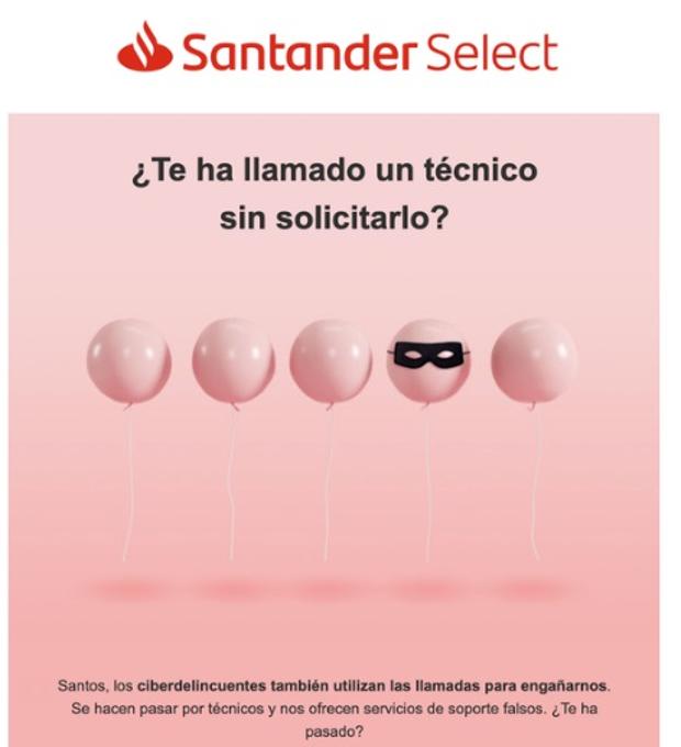 Campaña informativa del Santander sobre la estafa.