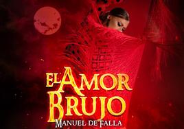 Cartel de la adaptación de 'El Amor Brujo'.