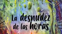 La desnudez de las horas